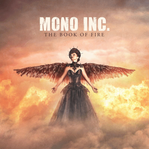Mono Inc. : The Book of Fire